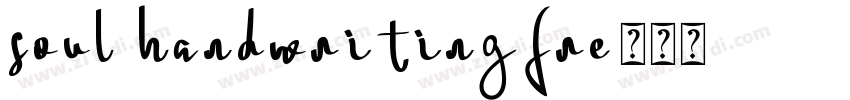 soul handwriting_fre字体转换